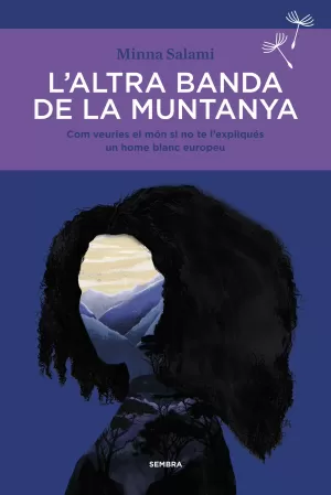 L'ALTRA BANDA DE LA MUNTANYA L'ALTRA BANDA DE LA MUNTANYA