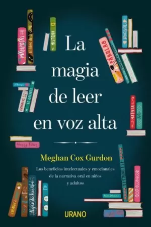 LA MAGIA DE LEER EN VOZ ALTA LA MAGIA DE LEER EN VOZ ALTA