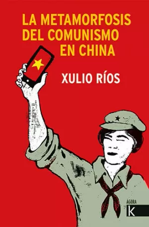 LA METAMORFOSIS DEL COMUNISMO EN CHINA LA METAMORFOSIS DEL COMUNISMO EN CHINA
