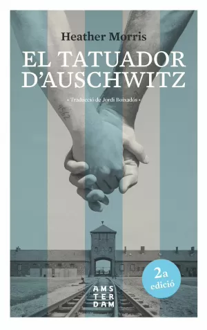 EL TATUADOR D'AUSCHWITZ EL TATUADOR D'AUSCHWITZ