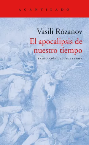 EL APOCALIPSIS DE NUESTRO TIEMPO EL APOCALIPSIS DE NUESTRO TIEMPO