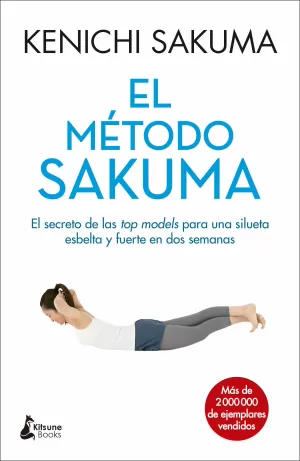 EL MÉTODO SAKUMA EL MÉTODO SAKUMA