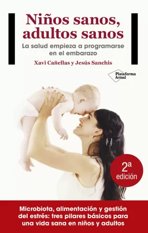 NIÑOS SANOS, ADULTOS SANOS NIÑOS SANOS, ADULTOS SANOS