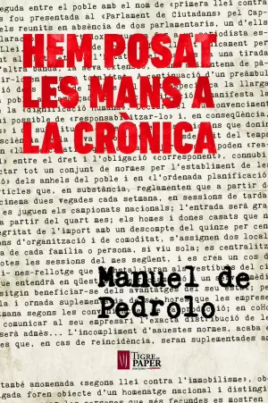 HEM POSAT LES MANS A LA CRÒNICA HEM POSAT LES MANS A LA CRÒNICA