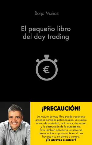 EL PEQUEÑO LIBRO DEL DAY TRADING EL PEQUEÑO LIBRO DEL DAY TRADING