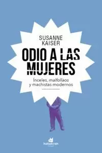 ODIO A LAS MUJERES ODIO A LAS MUJERES