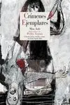 CRIMENES EJEMPLARES CRIMENES EJEMPLARES
