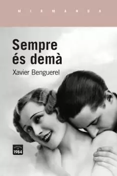 SEMPRE ÉS DEMÀ SEMPRE ÉS DEMÀ