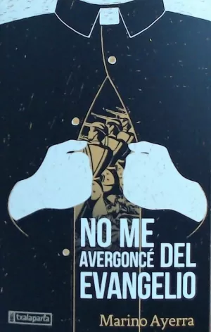 NO ME AVERGONCÉ DEL EVANGELIO