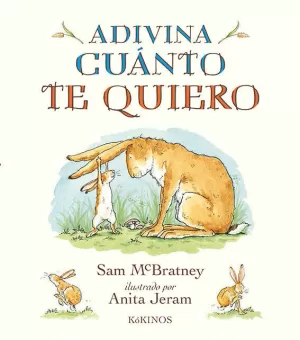 ADIVINA CUÁNTO TE QUIERO ADIVINA CUÁNTO TE QUIERO