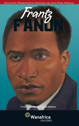 FRANTZ FANON FRANTZ FANON