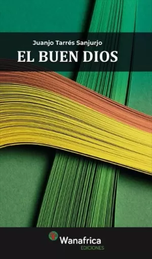 EL BUEN DIOS EL BUEN DIOS