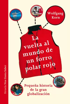 LA VUELTA AL MUNDO DE UN FORRO POLAR ROJO LA VUELTA AL MUNDO DE UN FORRO POLAR ROJO