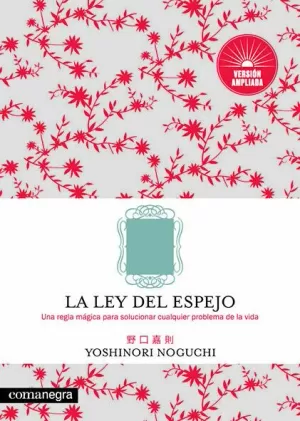 LA LEY DEL ESPEJO LA LEY DEL ESPEJO
