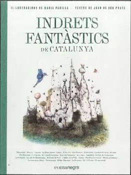 INDRETS FANTÀSTICS DE CATALUNYA INDRETS FANTÀSTICS DE CATALUNYA