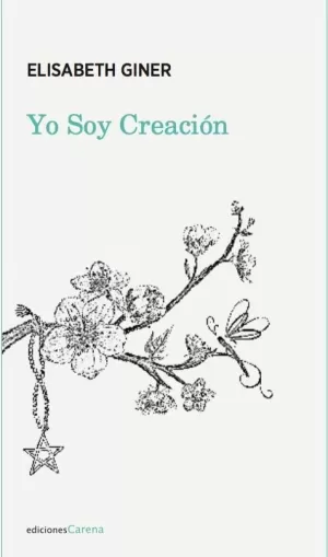 YO SOY CREACIÓN YO SOY CREACIÓN