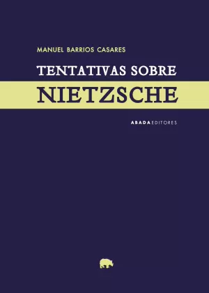 TENTATIVAS SOBRE NIETZSCHE TENTATIVAS SOBRE NIETZSCHE