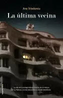 LA ÚLTIMA VECINA LA ÚLTIMA VECINA