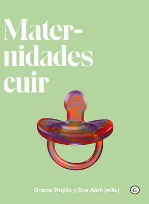 MATERNIDADES CUIR (QUEER) MATERNIDADES CUIR (QUEER)