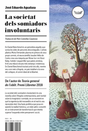 LA SOCIETAT DELS SOMIADORS INVOLUNTARIS LA SOCIETAT DELS SOMIADORS INVOLUNTARIS