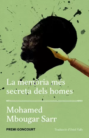 LA MEMÒRIA MÉS SECRETA DELS HOMES LA MEMÒRIA MÉS SECRETA DELS HOMES