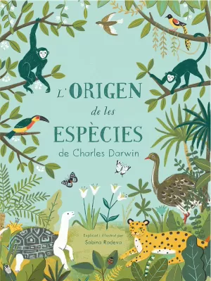 L'ORIGEN DE LES ESPÈCIES L'ORIGEN DE LES ESPÈCIES