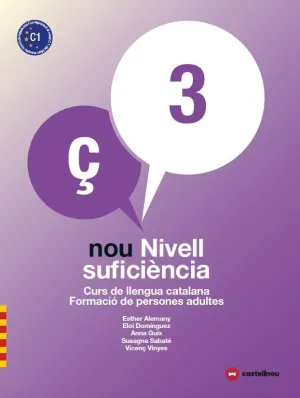 NOU NIVELL SUFICIÈNCIA 3 + QUADERN D'ACTIVITATS NOU NIVELL SUFICIÈNCIA 3 + QUADERN D'ACTIVITATS