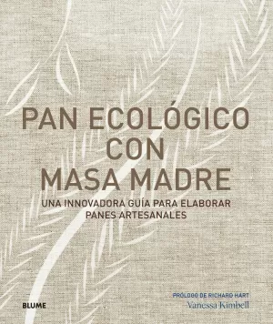 PAN ECOLÓGICO CON MASA MADRE