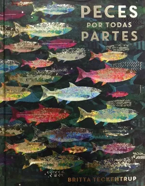 PECES POR TODAS PARTES PECES POR TODAS PARTES