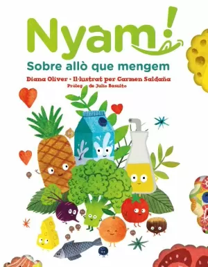 NYAM. SOBRE ALLÒ QUE MENGEM NYAM. SOBRE ALLÒ QUE MENGEM