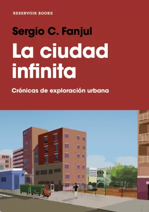 LA CIUDAD INFINITA LA CIUDAD INFINITA