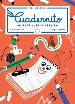 CUADERNITO DE ESCRITURA DIVERTIDA, VOLUMEN 2 CUADERNITO DE ESCRITURA DIVERTIDA, VOLUMEN 2