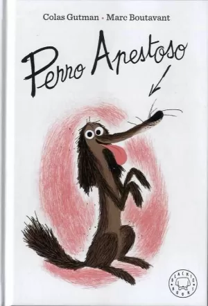 PERRO APESTOSO PERRO APESTOSO