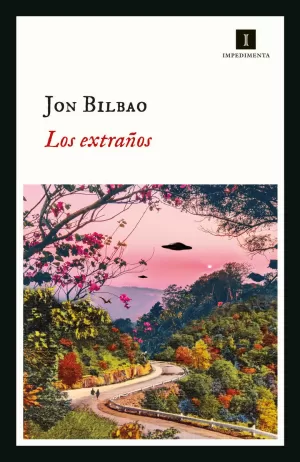 LOS EXTRAÑOS LOS EXTRAÑOS