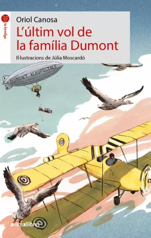 L'ÚLTIM VOL DE LA FAMÍLIA DUMONT