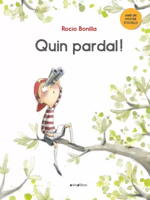 QUIN PARDAL! QUIN PARDAL!