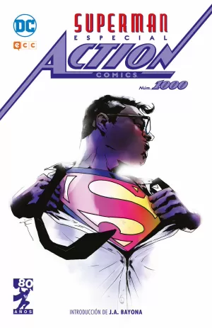 SUPERMAN: ESPECIAL ACTION COMICS 1000 SUPERMAN: ESPECIAL ACTION COMICS 1000