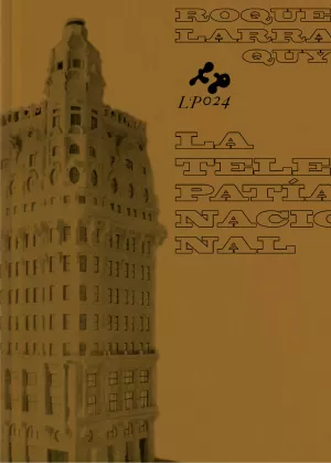 LA TELEPATÍA NACIONAL LA TELEPATÍA NACIONAL