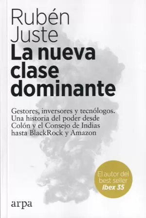 LA NUEVA CLASE DOMINANTE LA NUEVA CLASE DOMINANTE