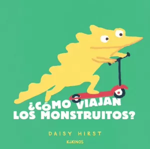 ¿CÓMO VIAJAN LOS MONSTRUITOS