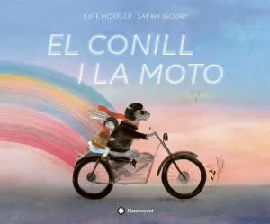 EL CONILL I LA MOTO EL CONILL I LA MOTO