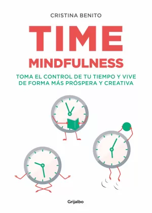 TIME MINDFULNESS TIME MINDFULNESS
