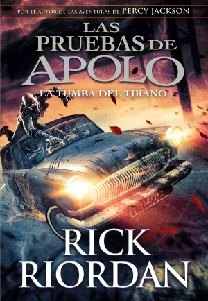 LA TUMBA DEL TIRANO (LAS PRUEBAS DE APOLO 4) LA TUMBA DEL TIRANO (LAS PRUEBAS DE APOLO 4)