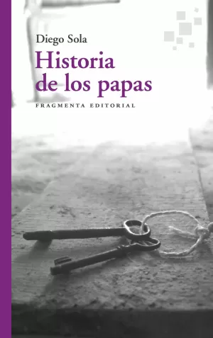 HISTORIA DE LOS PAPAS HISTORIA DE LOS PAPAS