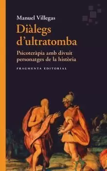 DIÀLEGS D'ULTRATOMBA DIÀLEGS D'ULTRATOMBA