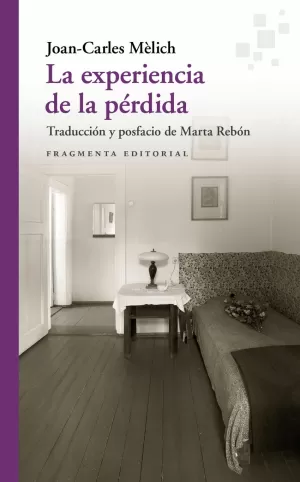 LA EXPERIENCIA DE LA PÉRDIDA