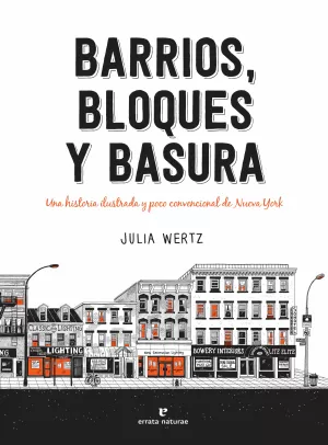 BARRIOS, BLOQUES Y BASURA BARRIOS, BLOQUES Y BASURA
