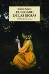 EL LEGADO DE LAS DIOSAS EL LEGADO DE LAS DIOSAS