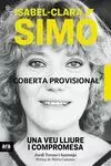 ISABEL-CLARA SIMÓ. UNA VEU LLIURE I COMPROMESA ISABEL-CLARA SIMÓ. UNA VEU LLIURE I COMPROMESA