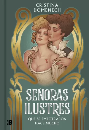 SEÑORAS ILUSTRES SEÑORAS ILUSTRES